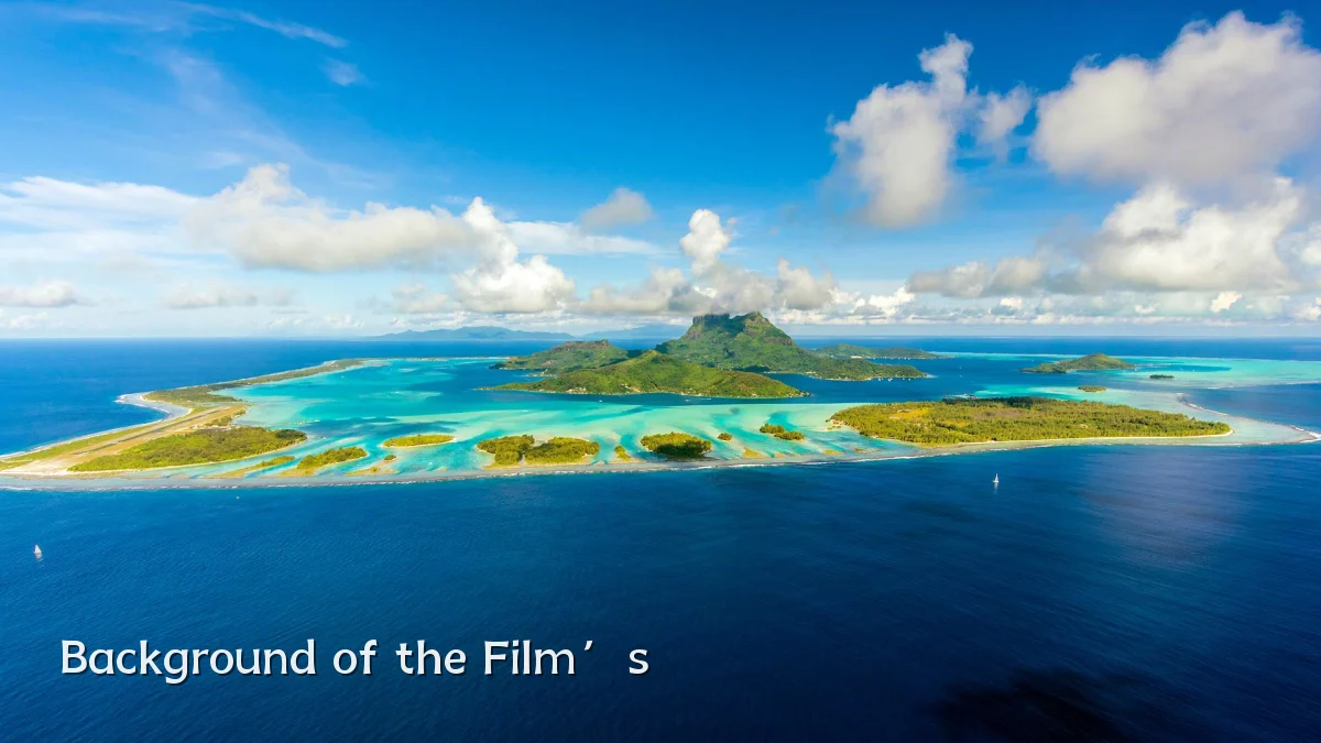 Background of the Film’s